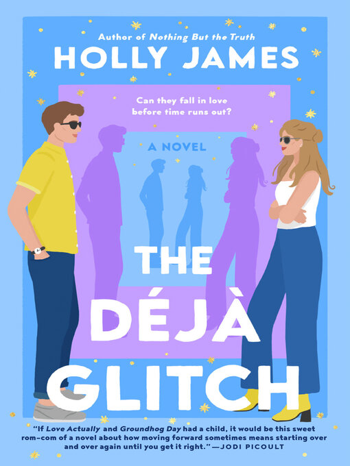 Title details for The Déjà Glitch by Holly James - Available